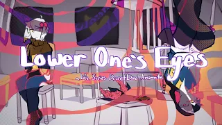 Lower One's Eyes - Life Series Desertduo Animatic