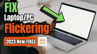 Fix Laptop Screen FLICKERING 2023 | PC or Laptop Blinking on Windows 10/11
