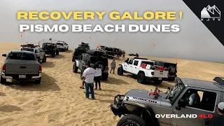 Pismo Dunes Beach 4x4 | Recovery Galore! | Overland 4lo