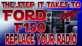 The steps it take to replace your radio, Ford F150