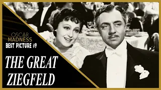 The Great Ziegfeld (1936) Review || Oscar Madness #9