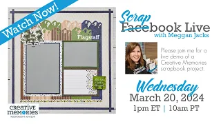 Scrapbook Live with Meggan Jacks - March 20, 2024