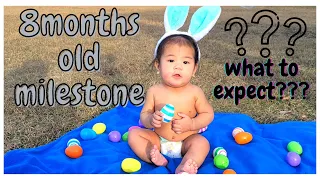 What to expect in 8 months old baby?