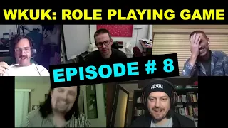 Buckerson & Meyers: Chapter 8 (WKUK try a role playing game)