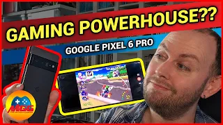 Gaming on the Google Pixel 6 Pro :: Real life tests!!