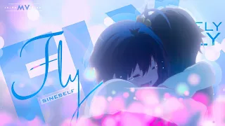 Fly -「AMV」- Anime MV