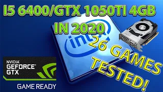 I5 6400 GTX1050Ti in 2021 26 Games Tested