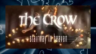 The Crow: Stairway to Heaven review review
