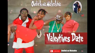 Valentines Date (Ondiek na Makokha)