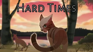 Hard Times [] Ivypool Animator tribute