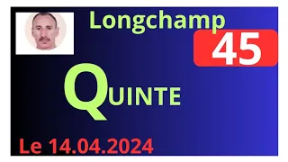 DIMANCHE LE 14/04/2024 ANALYSE DU QUINTÉ PAR LE VEINARD HIPPODROME PARIS LONGCHAMP