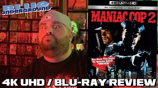 Maniac Cop 2 (1990) 4K UHD / Blu-Ray Review - Blue Underground | deadpit.com