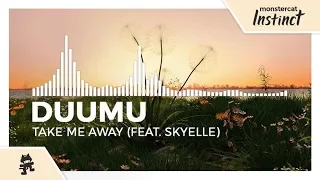 Duumu - Take Me Away (feat. Skyelle) [Monstercat Release]