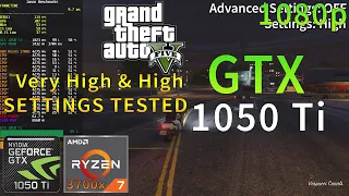 Grand Theft Auto V (GTA 5) | GTX 1050 Ti | Very High & High Settings Tested | 1080p