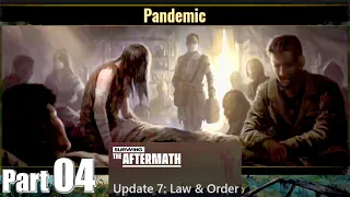 Surviving the Aftermath Update 7 Part 4 Our first Pandemic. We will survive. Gameplay Early Access