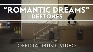 Deftones - Romantic Dreams [Official Music Video]