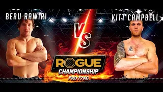 Kitt Campbell  vs Beau Rawiri - Welterweight Title Fight | Rogue Championship 4