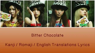 SCANDAL - Bitter Chocolate Lyrics [Kan/Rom/Eng Translations]