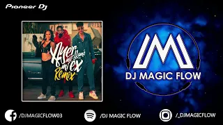 AYER ME LLAMO MI EX REMIX - Khea, Natti Natasha, Prince Royce (DJ Magic Flow #Bachata Remix) 🔥🎧