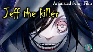 Jeff the killer - A boy murderer who shook the world | Creepypasta | Scary (Short Animated Film)