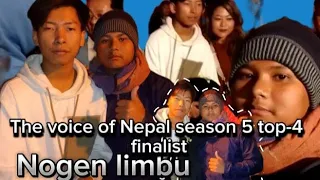 The voice of Nepal season 5 (Top-4) finalist  (Yeso hera purba tera song) by "Nogen limbu "in dharan