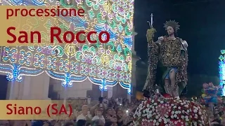 San Rocco 2016 | Siano | Processione