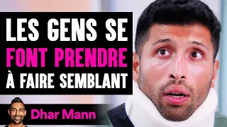 Les Gens Se FONT PRENDRE À Faire Semblant | Dhar Mann Studios