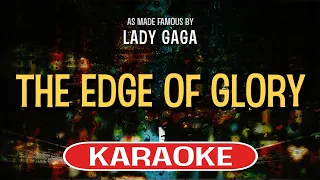 The Edge Of Glory (Karaoke Version) - Lady Gaga