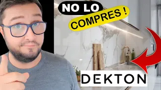 DEKKTON.. PARAAA !! MIRAA ESTO ANTES DE COMPRAR, NO CAIGAS.. mínimo PENSALO !!