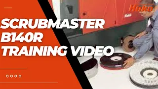 Scrubmaster B140R Training video