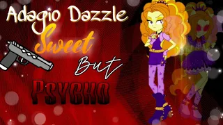 Sweet But Psycho PMV | Adagio Dazzle |MLP EG | Created by Shama Faraz | Ava Max