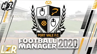 THE VALE ARE BACK! - Port Vale Football Manager 2020 Let's Play #1