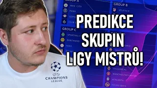 JAK DOPADNOU SKUPINY V LIZE MISTRŮ? [Champions league predikce]