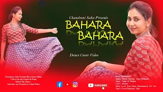 Bahara Bahara Bollywood Dance Cover by @CHANDRANI SAHA