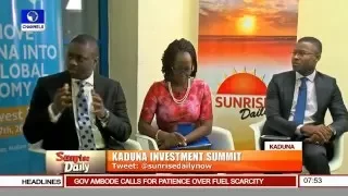 Sunrise Daily: Focus On Kaduna Investment Summit Pt. 2