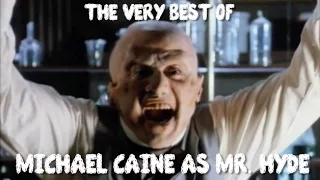 The Very Best of Michael Caine as Mr. Hyde