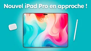 De gros changements en approche pour l'iPad Pro M3 !