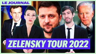 ZELENSKY TOUR 2022 - LE JOURNAL