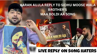 Karan Aujla Reply To Sidhu Moose Wala Brother AVREET SIDHU On (MAA BOLDI AA) Song | Live Kick Stream