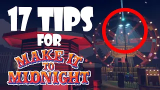 17 Tips You HAVE TO KNOW For 'Make It To Midnight'