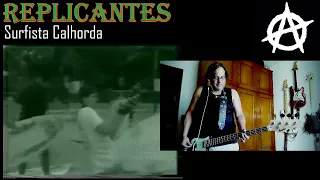 REPLICANTES - Surfista Calhorda (BASS COVER)