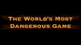 The World's Most Dangerous Game Trailer