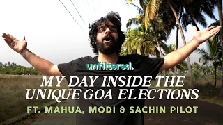 My Day Inside The Unique Goa Elections ft. Mahua, Modi & Sachin Pilot | Unfiltered By Samdish