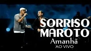 Sorriso Maroto  - Amanhã (ao vivo)