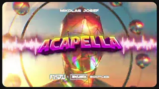 Mikolas Josef - Acapella ft. Fito Blanko & Frankie J (FISZU & SKUBIX) Bootleg 2023