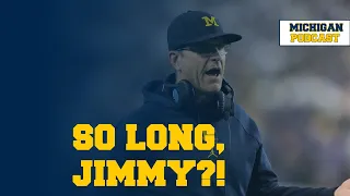 AGONY: Will Jim Harbaugh LEAVE? | 2023 Crystal Ball Reconciliation | Michigan Podcast #258