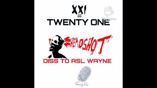 20 ONE - HEADSHOT (Diss To Asl Wayne)