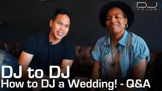 How to DJ your first wedding! - Tips and Q&A with DJ Mojoe