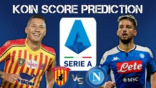 PREDIKSI BENEVENTO VS NAPOLI - SCORE PREDICTION - SERIE A 25/10/2020