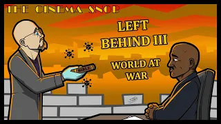 Left Behind III: World at War - The Cinema Snob